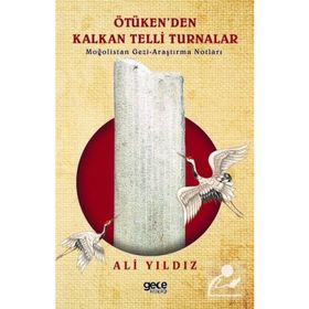 Ötüken'den Kalkan Telli Turnalar - Ali Yıldız
