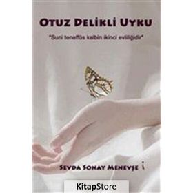 Otuz Delikli Uyku Sevda Sonay Menevşe