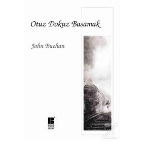 OTUZ DOKUZ BASAMAK - JOHN BUCHAN