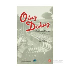 OTUZ DOKUZ - CELÂLETTIN MURAT