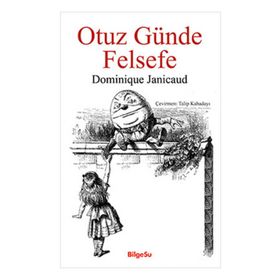 Otuz Günde Felsefe - Dominique Janicaud