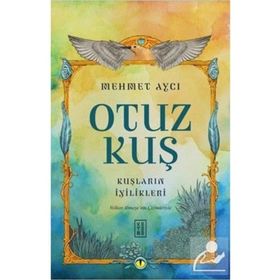 Otuz Kuş - Mehmet Aycı