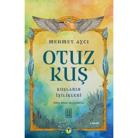 Otuz Kuş - Mehmet Aycı