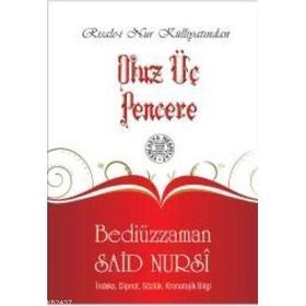 OTUZ ÜÇ PENCERE - BEDİÜZZAMAN SAID NURSI