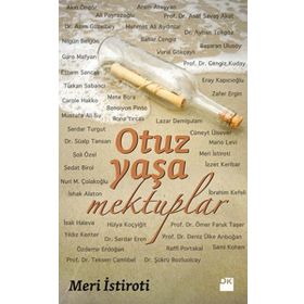 Otuz Yaşa Mektuplar - Meri İstiroti Bahar