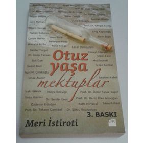 Otuz Yaşa Mektuplar - Meri İstiroti Bahar