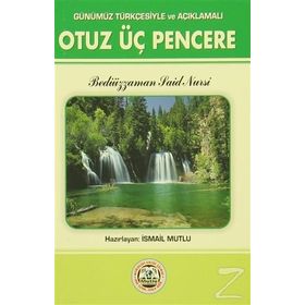 OTUZÜÇ PENCERE (ORTA BOY) - BEDİÜZZAMAN SAID NURSI