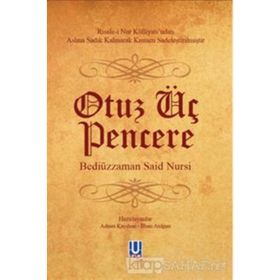 OTUZÜÇ PENCERE (ORTA BOY) - BEDİÜZZAMAN SAID NURSI