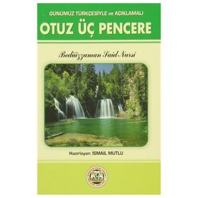 OTUZÜÇ PENCERE (ORTA BOY) - BEDİÜZZAMAN SAID NURSI