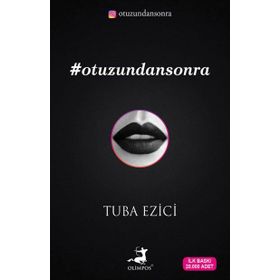 Otuzundan Sonra - Tuba Ezici