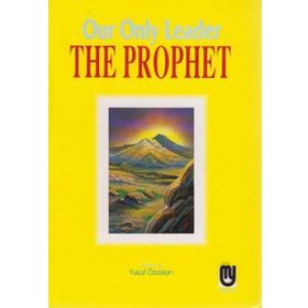 Our Only Leader The Prophet - Marifet Yayınları