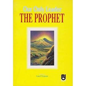Our Only Leader The Prophet - Marifet Yayınları