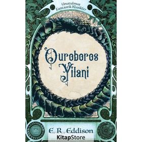 Ouroboros Yılanı - E. R. Eddison