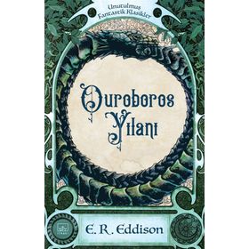 Ouroboros Yılanı - E. R. Eddison