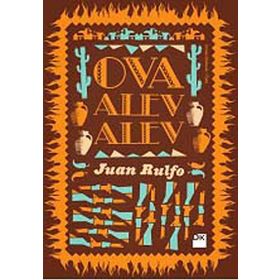 OVA ALEV ALEV - JUAN RULFO