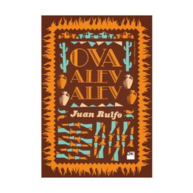 OVA ALEV ALEV - JUAN RULFO
