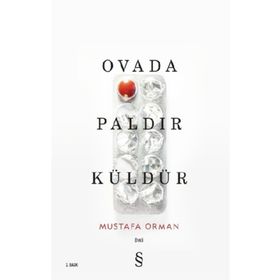 Ovada Paldır Küldür - Mustafa Orman