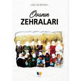 Ovanın Zehraları - Aişe Deliboran