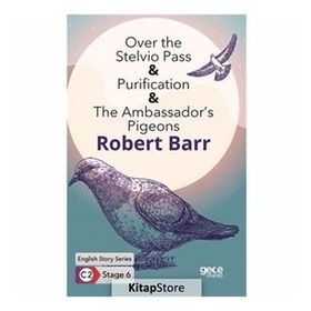 Over the Stelvio Pass Purification The Ambassadors Pigeons-Robert Barr