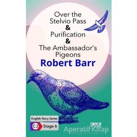 Over the Stelvio Pass Purification The Ambassadors Pigeons-Robert Barr