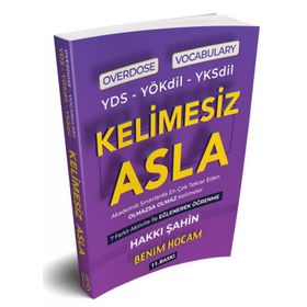 Overdose Vocabulary YDS-YÖKdil-YKSdil Kelimesiz Asla - Hakkı Şahin