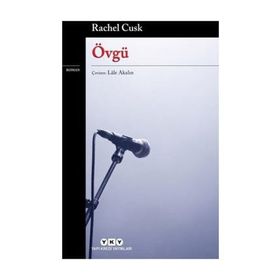 Övgü - Rachel Cusk