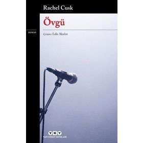 Övgü - Rachel Cusk