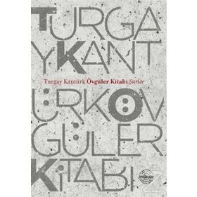 Övgüler Kitabı - Turgay Kantürk