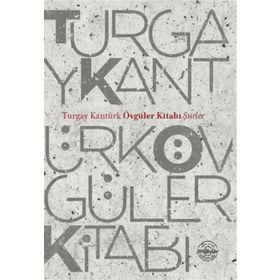 Övgüler Kitabı - Turgay Kantürk