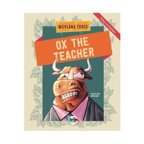 Ox The Teacher - Mevlana İdris