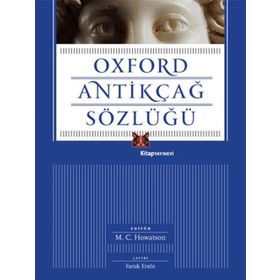 Oxford Antikçağ Sözlüğü - M. C. Howatson