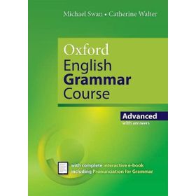 Oxford English Grammar Course: Advanced: With Key Includes E-Book Oxford English Grammar Course
