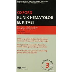 Oxford Klinik Hematoloji El Kitabı - Drew Provan Charles R. J. Singer İnderjeet Dokal Trevor Baglin