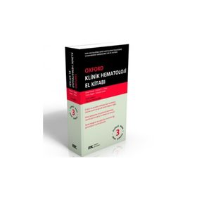 Oxford Klinik Hematoloji El Kitabı - Drew Provan Charles R. J. Singer İnderjeet Dokal Trevor Baglin
