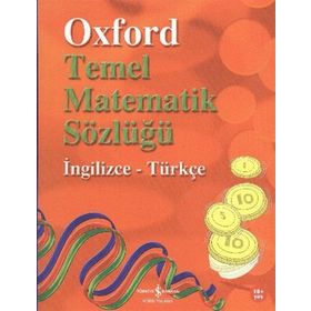OXFORD TEMEL MATEMATIK SÖZLÜĞÜ İNGİLİZCE-TÜRKÇE - PETER PATILLA
