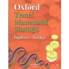 OXFORD TEMEL MATEMATIK SÖZLÜĞÜ İNGİLİZCE-TÜRKÇE - PETER PATILLA