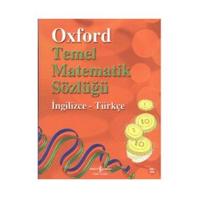 OXFORD TEMEL MATEMATIK SÖZLÜĞÜ İNGİLİZCE-TÜRKÇE - PETER PATILLA