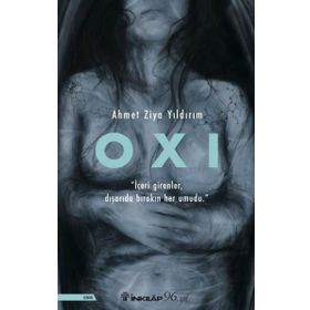 OXI - Ahmet Ziya Yıldırım