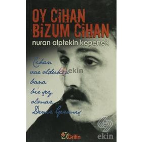 OY CIHAN BIZUM CIHAN - NURAN ALPTEKIN KEPENEK