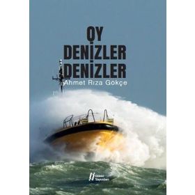 Oy Denizler Denizler- Ahmet Rıza Gökçe