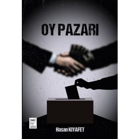 Oy Pazarı - Hasan Kıyafet