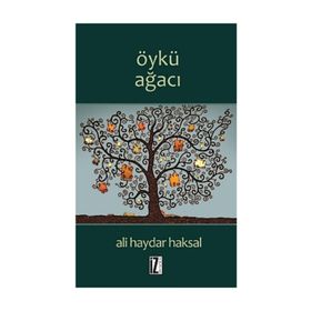 ÖYKÜ AĞACI - ALI HAYDAR HAKSAL