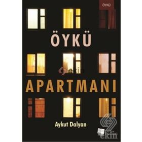 Öykü Apartmanı - Aykut Dalyan