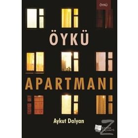 Öykü Apartmanı - Aykut Dalyan