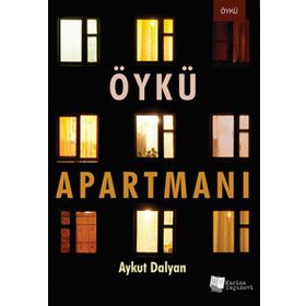 Öykü Apartmanı - Aykut Dalyan