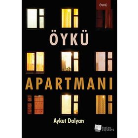 Öykü Apartmanı - Aykut Dalyan