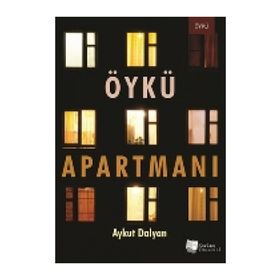 Öykü Apartmanı - Aykut Dalyan