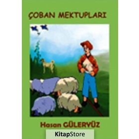 ÖYKÜ ÇOBAN MEKTUPLARI ÖYKÜ - HASAN GÜLERYÜZ