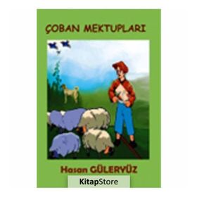 ÖYKÜ ÇOBAN MEKTUPLARI ÖYKÜ - HASAN GÜLERYÜZ