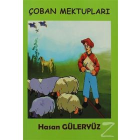 ÖYKÜ ÇOBAN MEKTUPLARI ÖYKÜ - HASAN GÜLERYÜZ